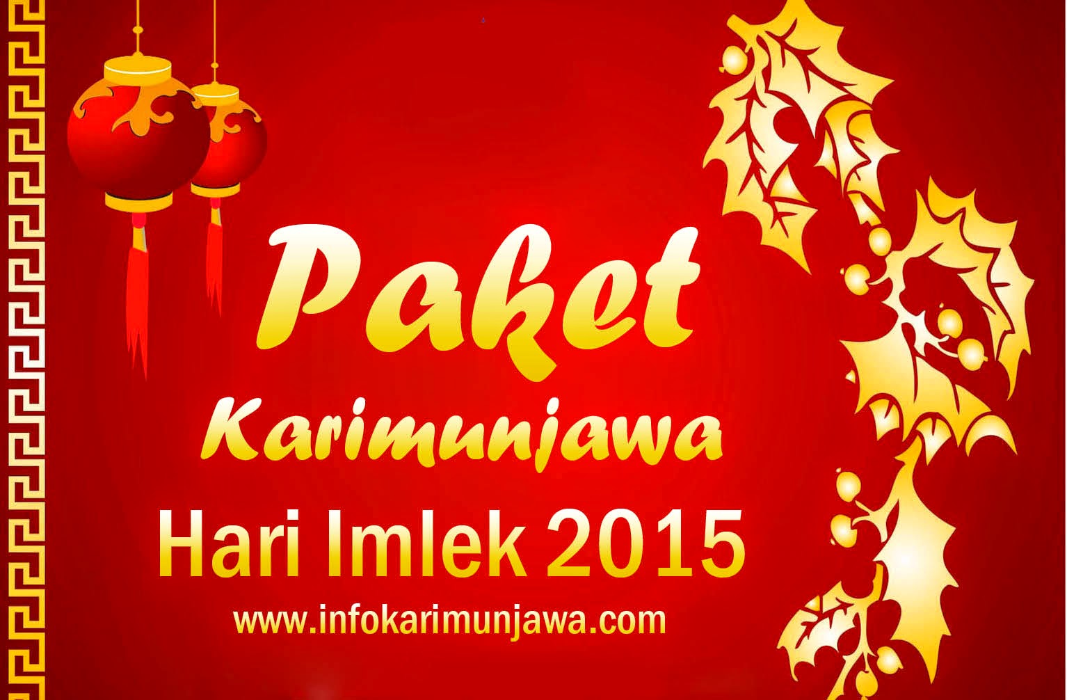 Paket Karimunjawa Hari Imlek 2015